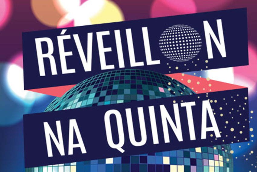 Réveillon na Quinta