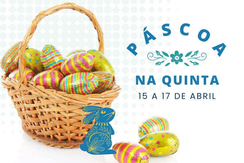 Pascoa na Quinta 2022